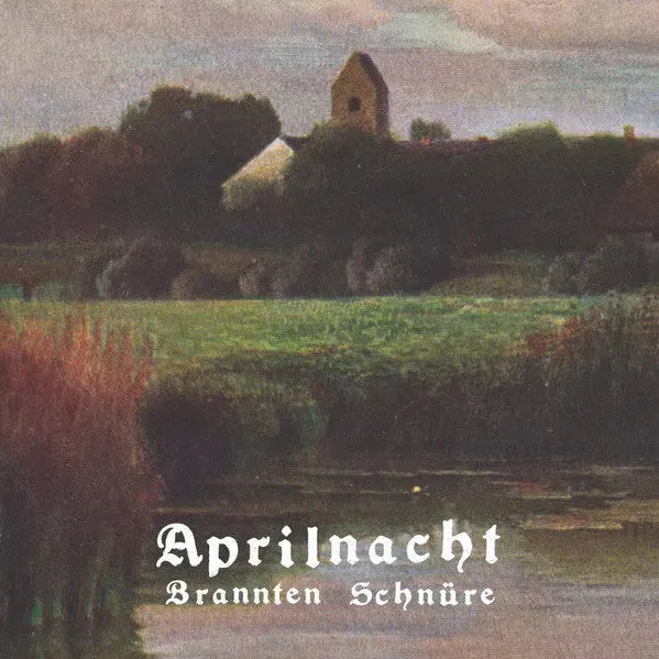 Brannten Schnüre - Aprilnacht LP von Miscellaneous – Bild 1