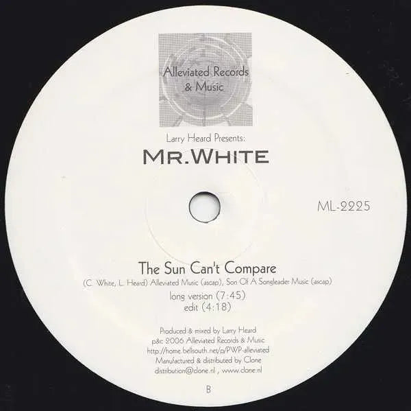 Larry Heard presents Mr. White – The sun can’t compare 12'', 2006 von Miscellaneous – Bild 2